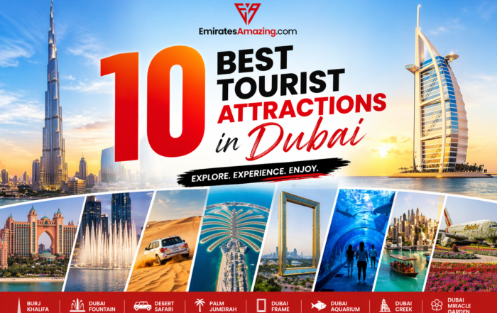 10 Best Tourist Attractions in Dubai