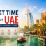 Best Time to Visit UAE