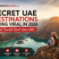 Secret UAE Destinations Going Viral in 2026 (That Tourists Don't Know Yet)